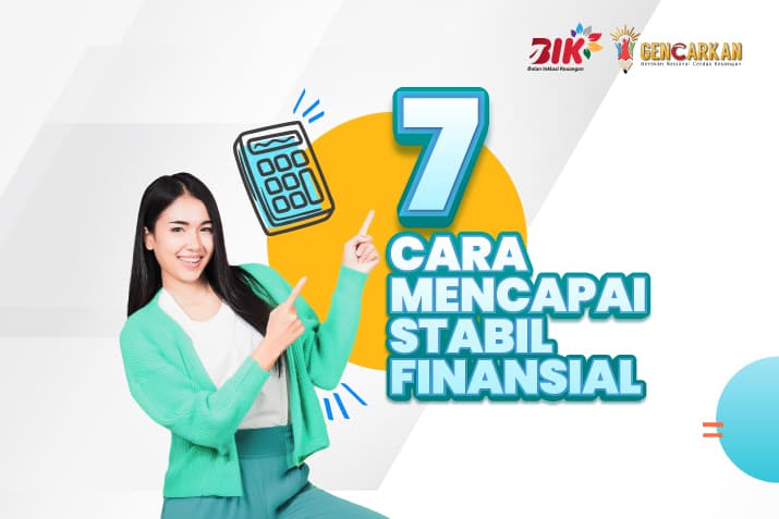 Literasi Hari Asuransi: 7 Cara Mencapai Stabil Finansial