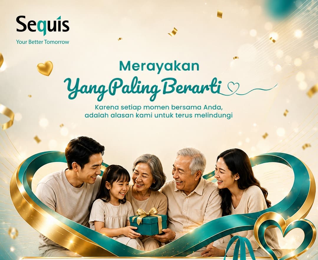 Sequis Life Melindungi #YangPalingBerarti